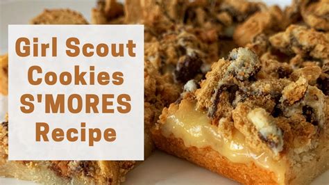 Girl Scout Cookies Smores Recipe Youtube