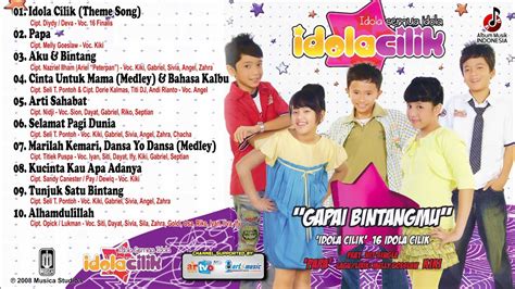 Idola Cilik Gapai Bintangmu Full Album Youtube