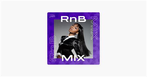 RnB Mix R B Music 2024 By Filtr Apple Music