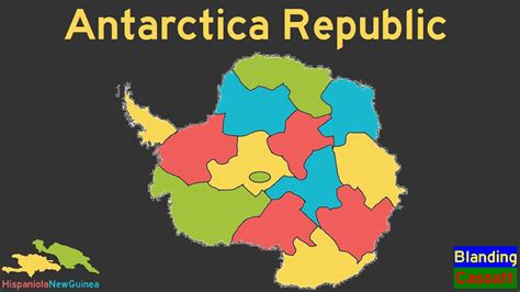 Antarctica Republic Antarctic Republic 13 States Geography