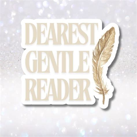 Dearest Gentle Reader Bridgerton Stickers Lady Whistledown Decal