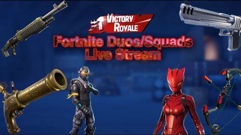 Fortnite Arena Solo Duos Squads Live Stream Day 20 YouTube