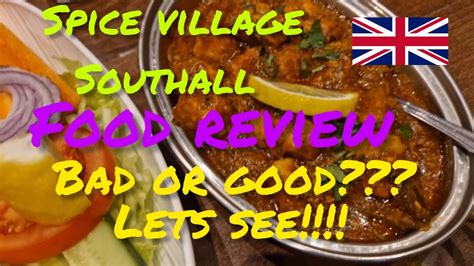 Tasting Indian Food In Southall London Is This The Best Or Worst