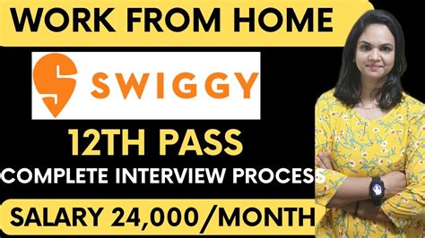 Swiggy Recruitment 2024 Work From Home Job 12th Pass Job Jobs For