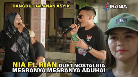 Aduhai Indahnya Saat Memadu Cinta Duet Merdu Nia Dirgha Ft Rian