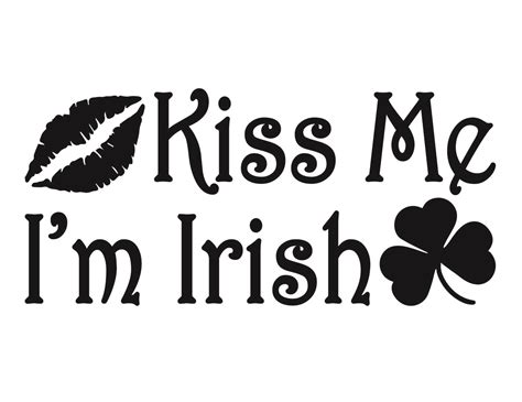 Kiss Me Im Irish St Patricks Day Svg Cut File Dxf Png Eps By