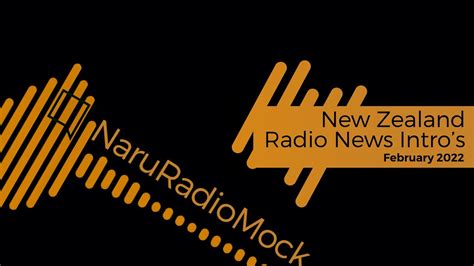 NaruRadioMock NZ Radio News Intros Compilation February 2022 YouTube