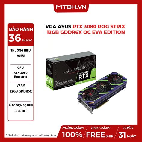 Vga Asus Rtx 3080 Rog Strix 12gb Gddr6x Oc Eva Edition Máy Tính Biên Hòa