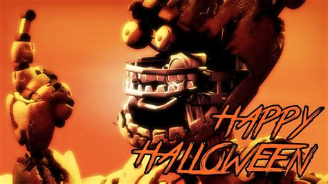 [sfm Fnaf] Happy Halloween Youtube