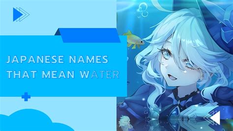 75+ Stunning Japanese Names Meaning Water