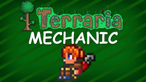 Terraria Mechanic Youtube