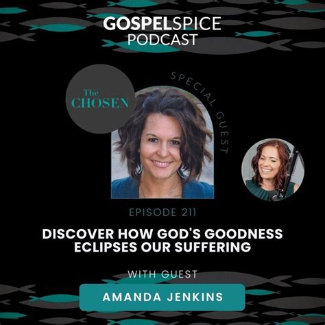 Discover How Gods Goodness Eclipses Our Suffering With Amanda