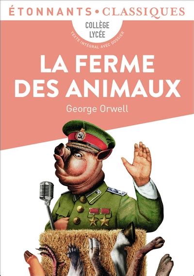 La Ferme Des Animaux De George Orwell Recyclivre