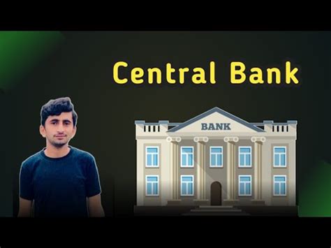 What Is Central Bank Function Of Central Bank Youtube