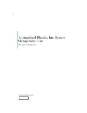 Wk 4 International Plastics Inc System Management Plan Docx