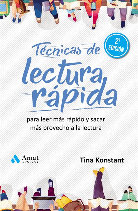 Técnicas de lectura rápida Para leer más rápido y sacar más provecho