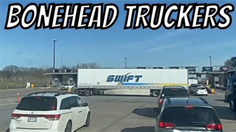 SWIFT SCREWS THINGS UP Bonehead Truckers Weekend Edition YouTube