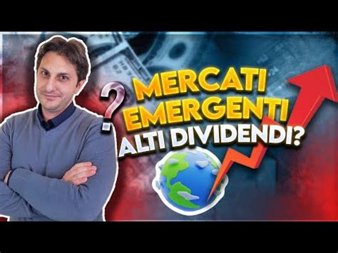 Un ETF ad alto dividendo e bassa volatilità sui mercati emergenti YouTube