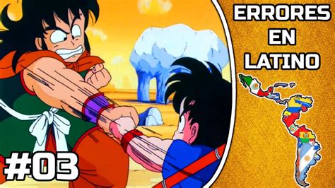 Todos Los Errores De Dragon Ball En Latino Parte Goku Vs Yamcha