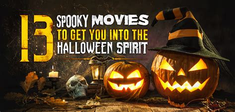 13 Spooky Movies To Get You Into The Halloween Spirit