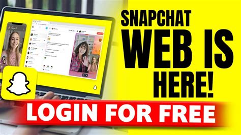 How To Use Snapchat Web Version Snapchat Web Login Is Now Free Use