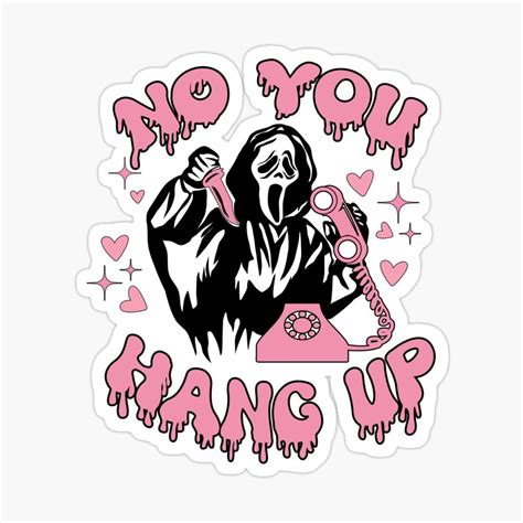 No You Hang Up Scream Funny Horror Sticker For Sale By Doodle189