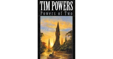 Powers of Two by Tim Powers