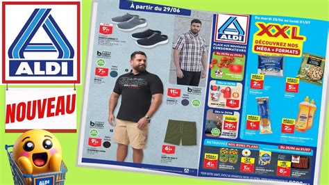 Catalogue Aldi Du 25 Juin Au 1 Juillet 2024 🌞⛔ Arrivage France Youtube