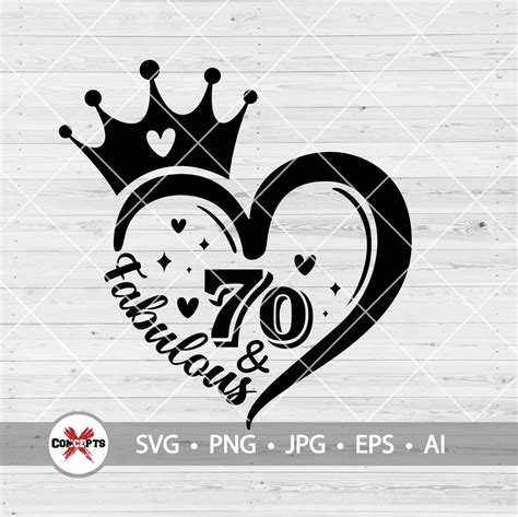 70 And Fabulous Svg 70th Birthday Svg 70th Svg Birthday Svg Etsy Uk