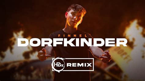 Finnel Dorfkinder Hbz Remix Youtube