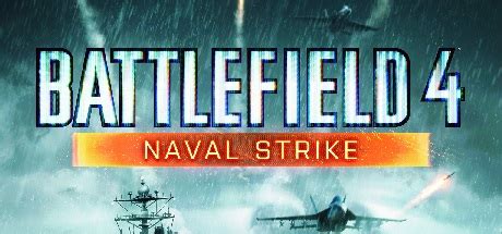 Battlefield 4 Naval Strike CD Key Origin