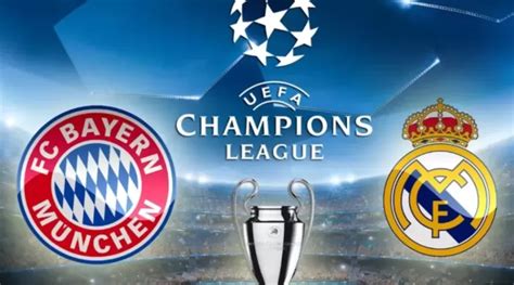 Link Live Streaming Bayern Munchen Vs Real Madrid Di Semifinal Liga