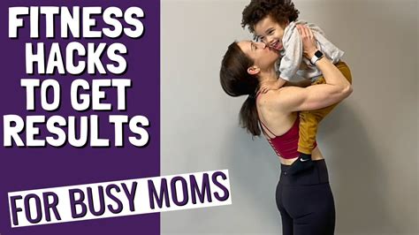 How To Stay Fit At Home As A Busy Mom Fitness Hacks Youtube