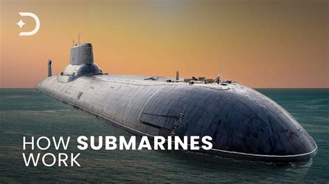 Here S The Science Behind How Submarines Work