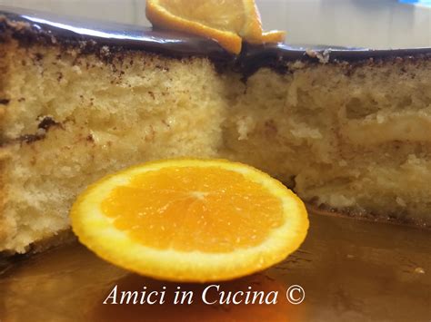 Torta Con Crema Di Arancia Ricoperta Al Cioccolato I Dolci Di Amici In Cucina