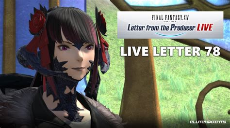 FFXIV Live Letter 78 - Date, Patch 6.5 news, more