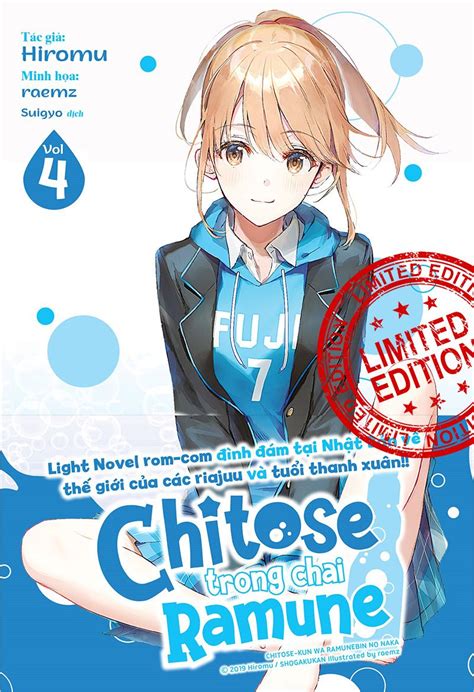 Chitose trong chai Ramune Tập 4 Bản giới hạn Tặng 01 Bìa Áo Limit