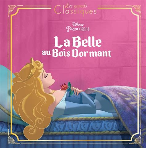 LA BELLE AU BOIS DORMANT Les Grands Classiques L Histoire Du Film