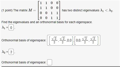 SOLVED The Matrix M Has Two Distinct Eigenvalues A Find The