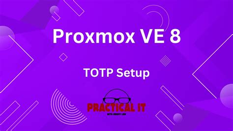 Proxmox Setup Totp Time Based One Time Password Youtube