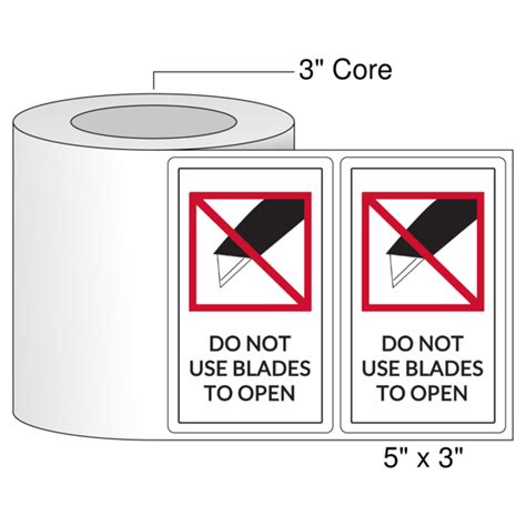 5 X 3 Do Not Use Blades To Open Labels ST6741