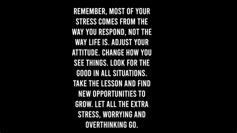 Change The Way You Look At Things And The Things You Look At Change