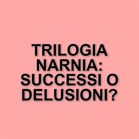 Le Cronache Di Narnia 2 2