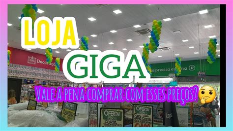 Loja GIGA em Niterói Loja de utensílios domésticos brinquedos e muito