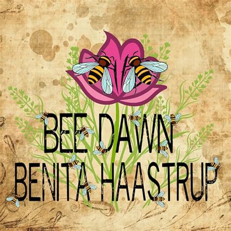 Bee Dawn De Benita Haastrup Feat Christina Dahl Katrine Suwalski