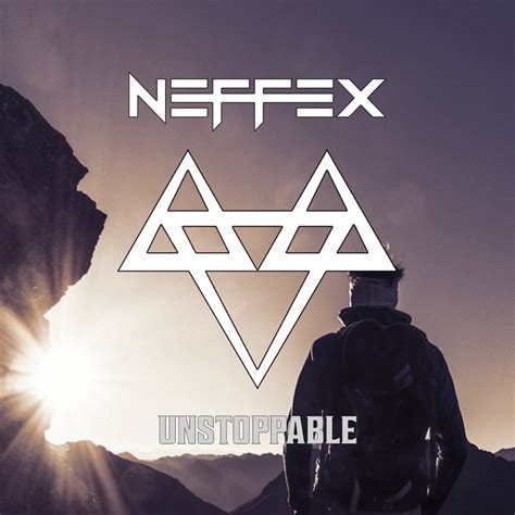 Unstoppable Neffex Song Lyrics Music Videos Concerts