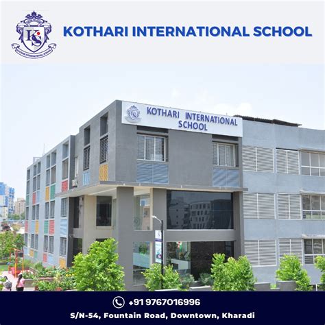 Kothari International School, Survey No, 54, Fountain Road, Tulaja Bhawani Nagar, Kharadi, Pune ...