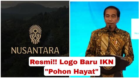 Resmi Pohon Hayat Jadi Logo IKN YouTube