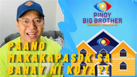 PBB AUDITION PAANO MAKAKAPASOK SA BAHAY NI KUYA PINOY BIG BROTHER