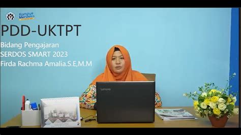 Pdd Uktpt Video Pengajaran Serdos Smart Firda Rachma Amalia